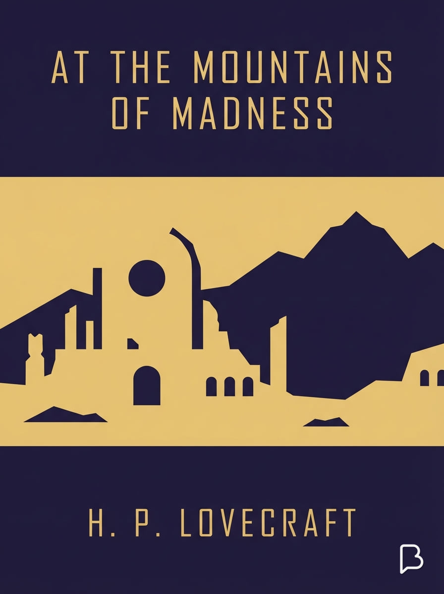 At the mountains of madness, H. P. Lovecraft