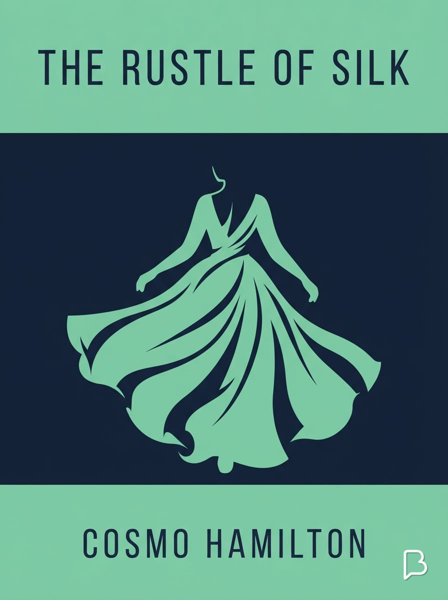 The Rustle of Silk, Cosmo Hamilton