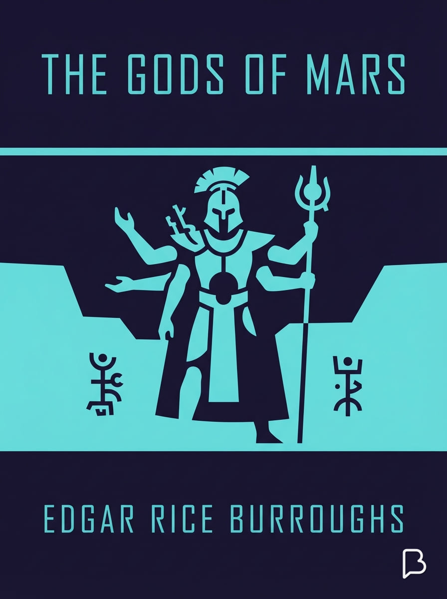 The gods of Mars, Edgar Rice Burroughs