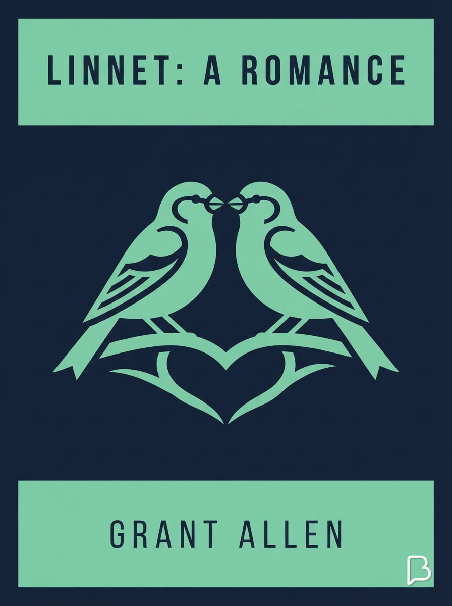 Linnet: A Romance, Grant Allen