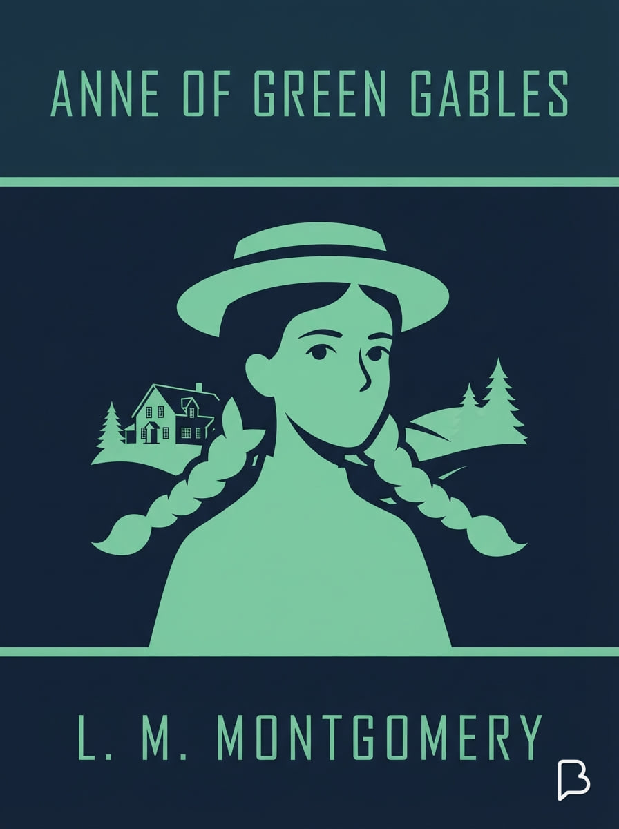 Anne of Green Gables, L. M. Montgomery