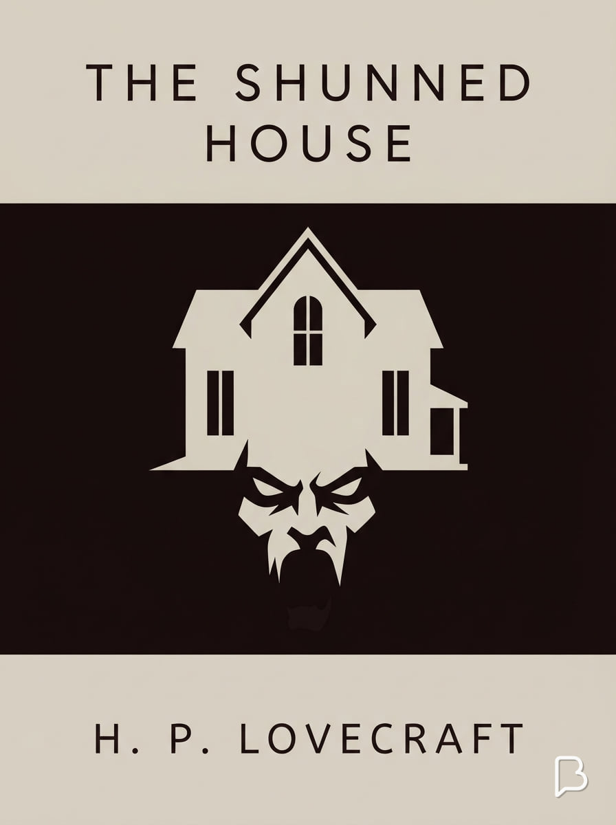 The Shunned House, H. P. Lovecraft