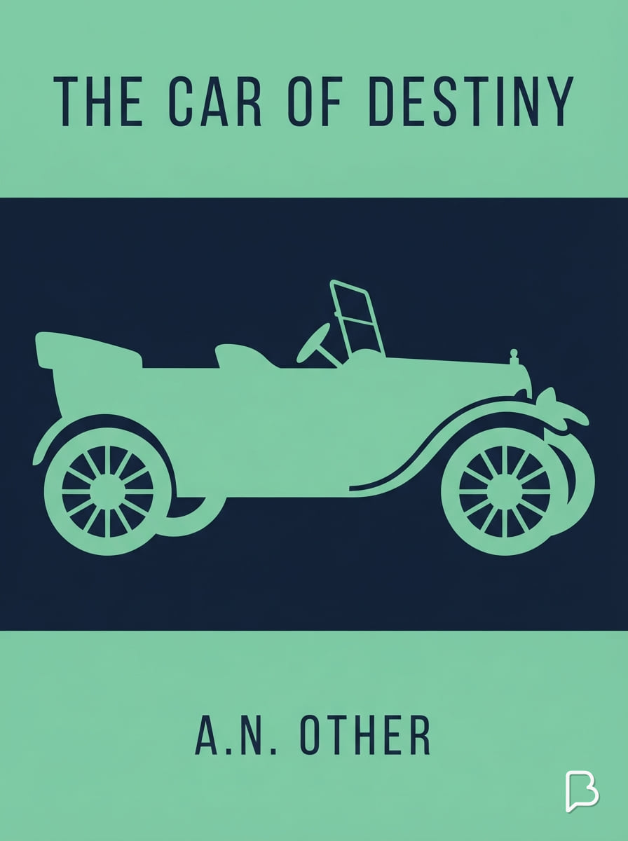 The Car of Destiny, 
