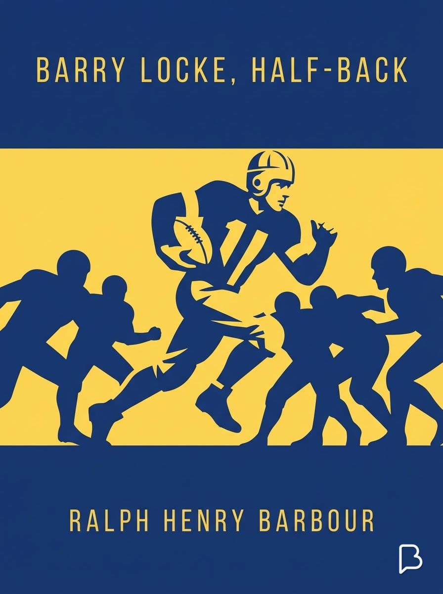 Barry Locke, half-back, Ralph Henry Barbour