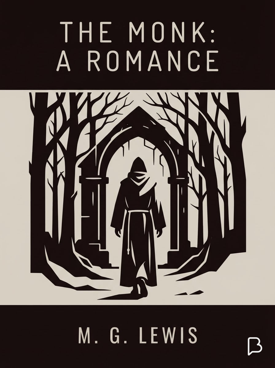 The Monk: A Romance, M. G. Lewis