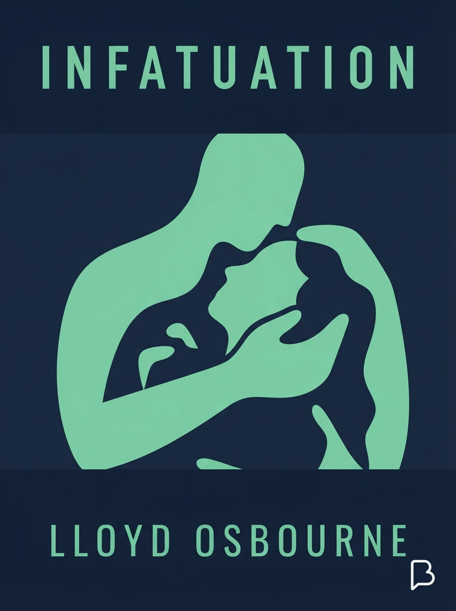 Infatuation, Lloyd Osbourne