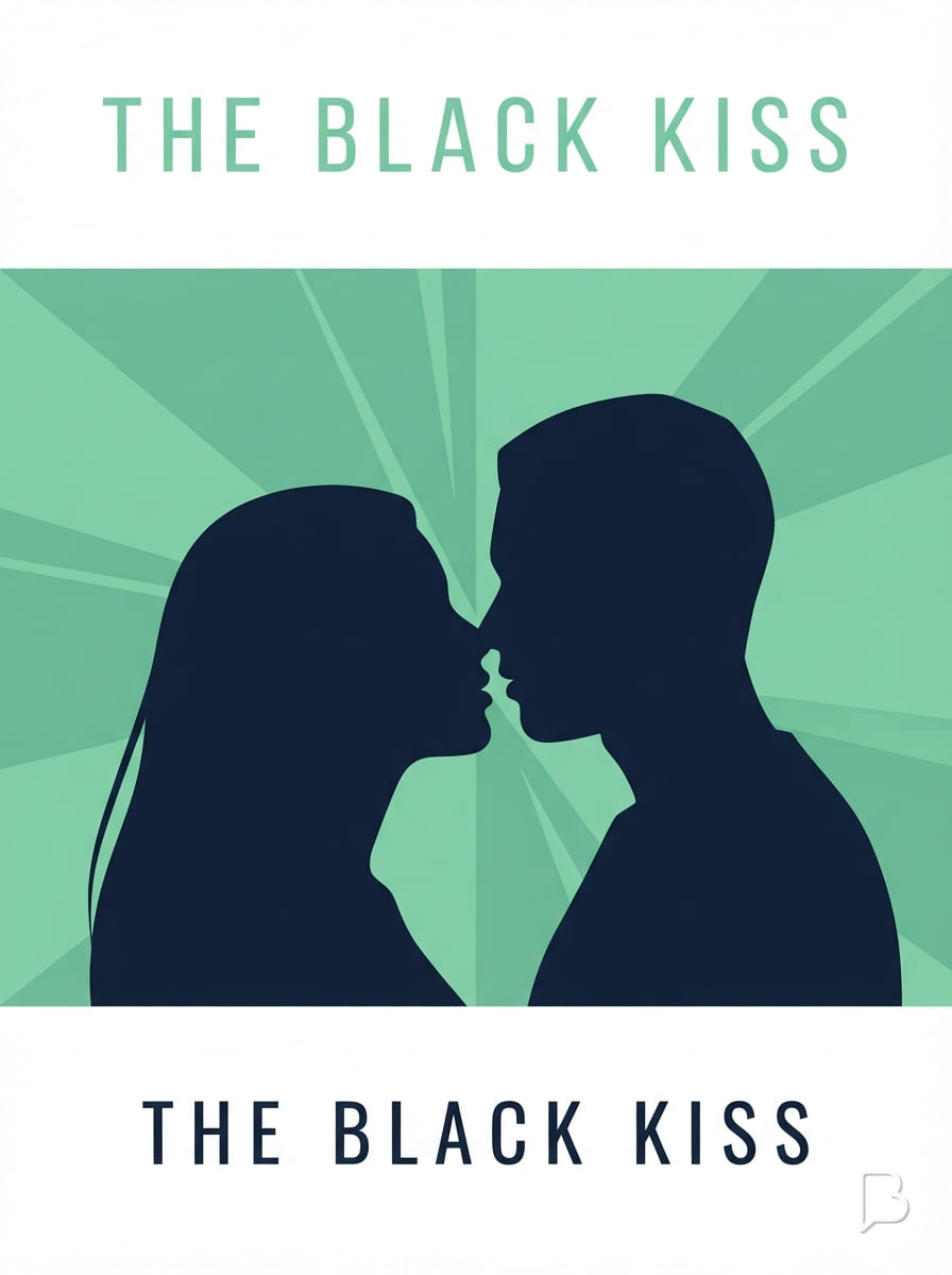 The black kiss, 