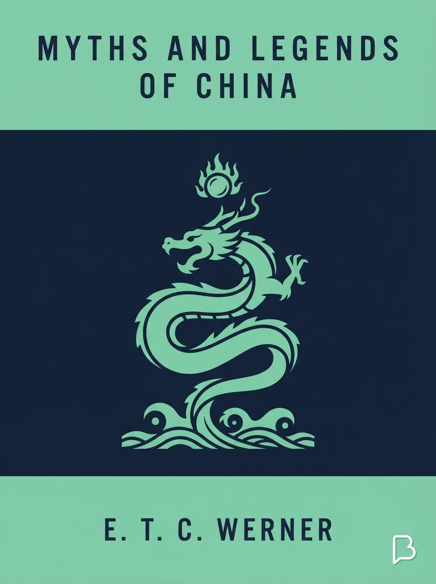 中国神话传说, 爱德华·西奥多·查默斯·沃纳